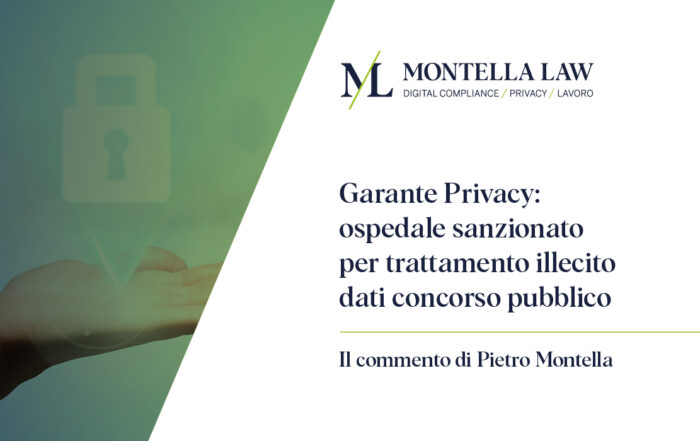 garante della privacy commento a cura dell'avvocato Pietro Montella
